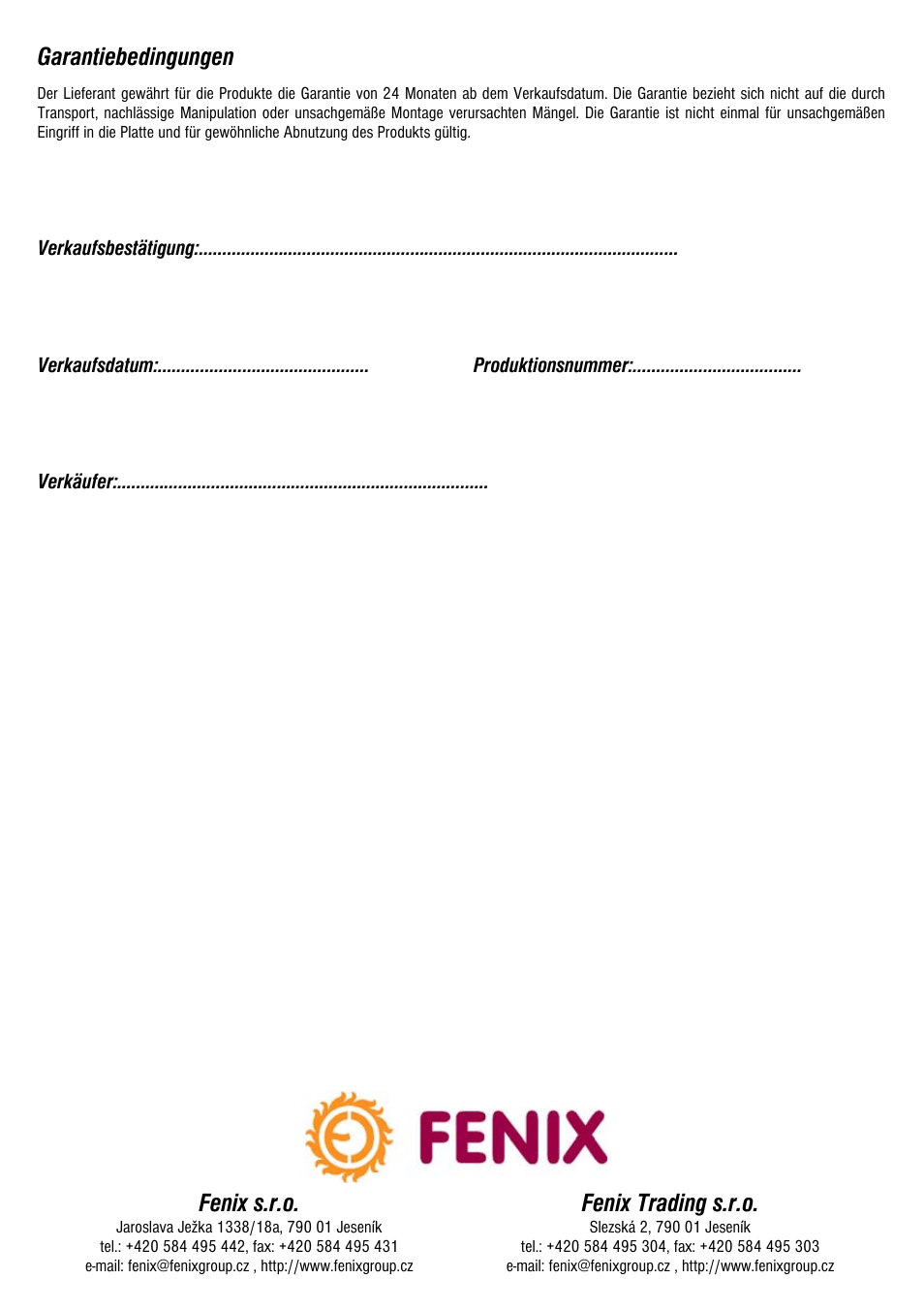 Garantiebedingungen, Fenix s.r.o, Fenix trading s.r.o | Fenix Ecosun 750 IKP User Manual | Page 12 / 16