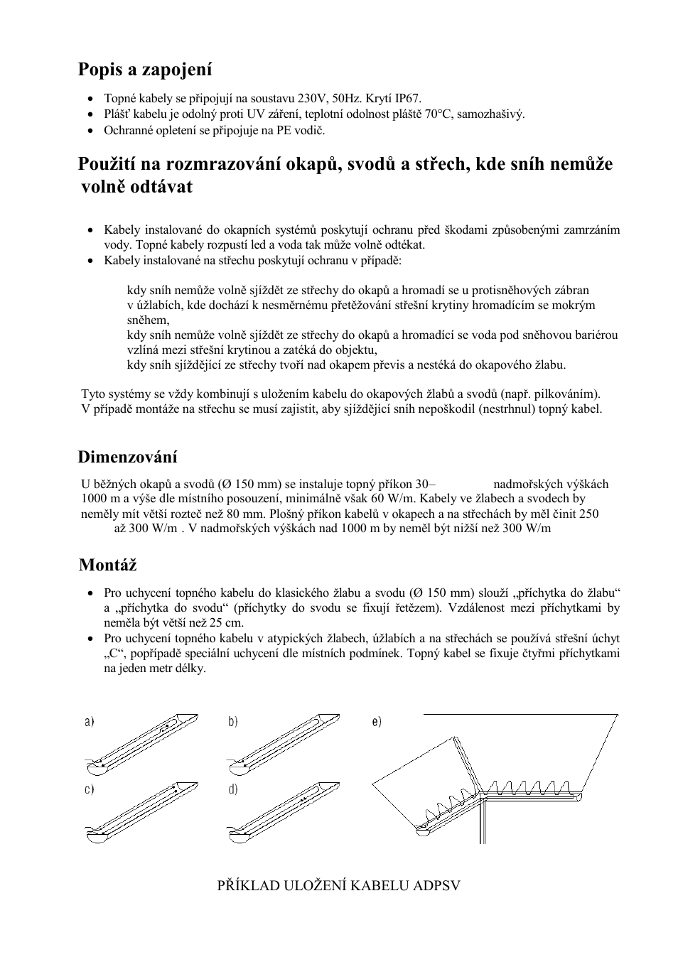 Popis a zapojení, A) dimenzování, B) montáž | Fenix ADPSV 18 User Manual | Page 2 / 22