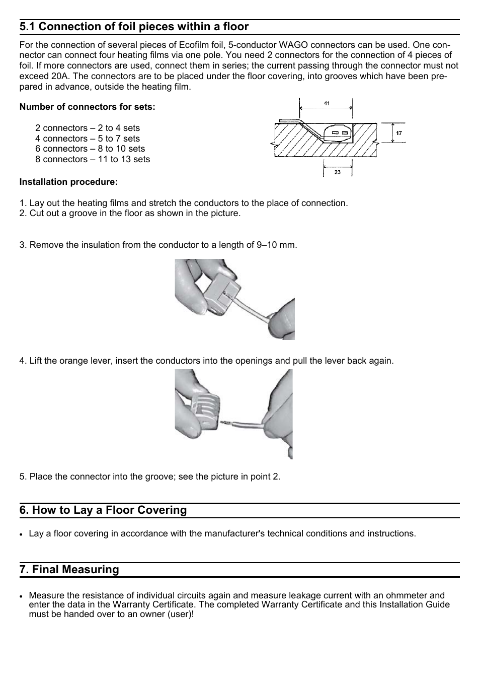 7 5.1 connection of foil pieces within a floor, How to lay a floor covering, Final measuring | Fenix ECOFILM SET User Manual | Page 7 / 24
