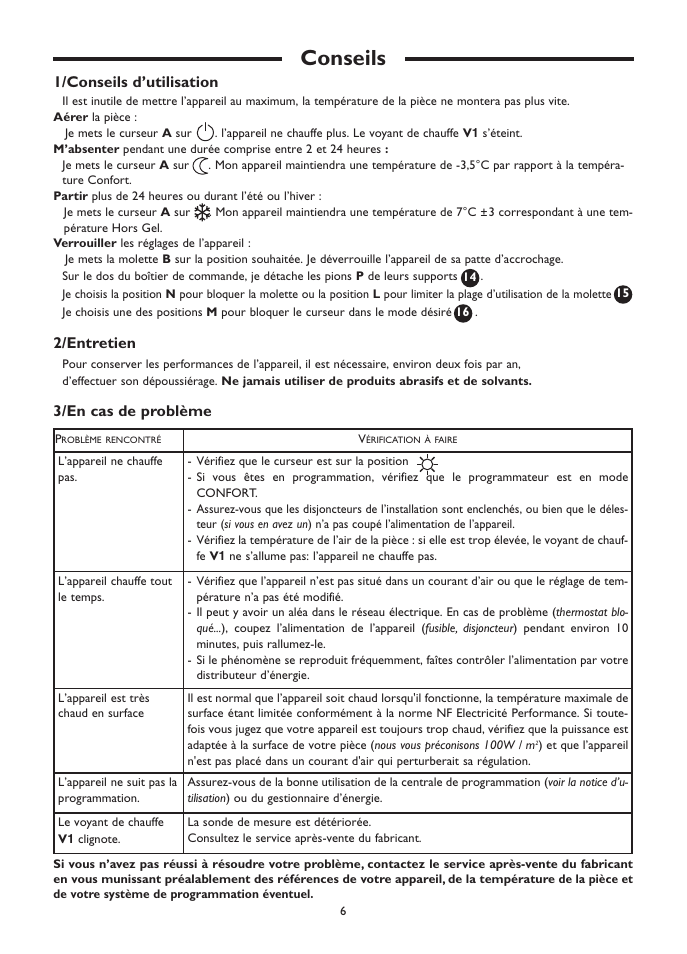 Conseils, 1/conseils d’utilisation, 2/entretien | 3/en cas de problème | Fenix SOLIUS User Manual | Page 6 / 24