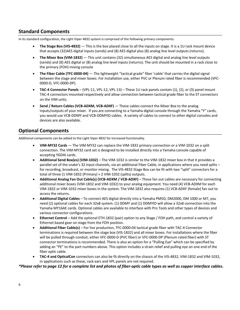 Standard components, Optional components | FiberPlex VIS-4832 User Manual | Page 8 / 22