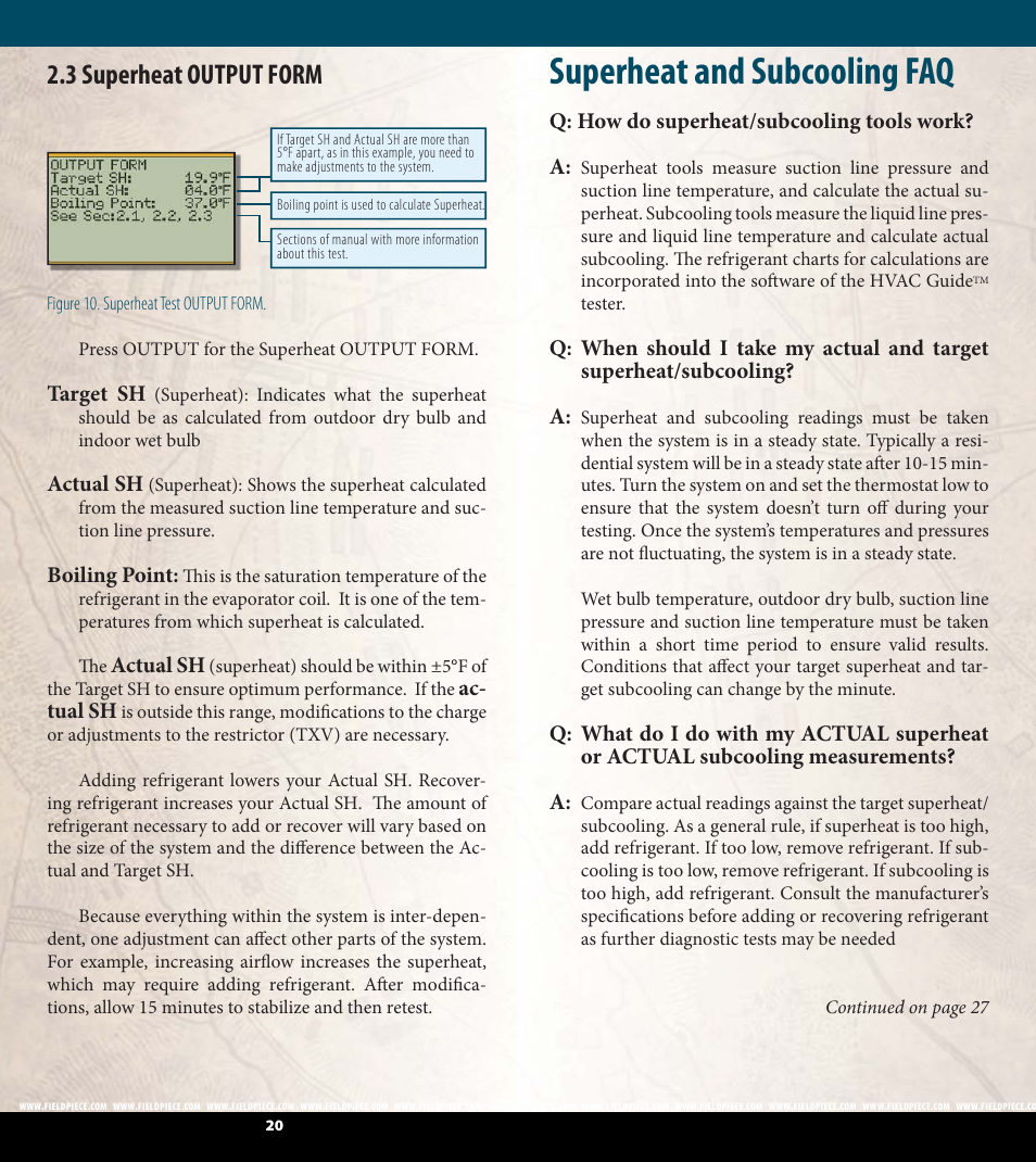 Superheat and subcooling faq, 3 superheat output form | Fieldpiece HG2 - HVAC Guide System Analyzer User Manual | Page 11 / 37