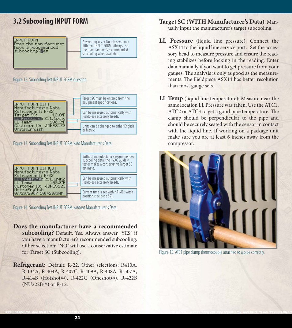 2 subcooling input form, Refrigerant, Target sc (with manufacturer’s data) | Ll pressure, Ll temp | Fieldpiece HG2 - HVAC Guide System Analyzer User Manual | Page 13 / 37