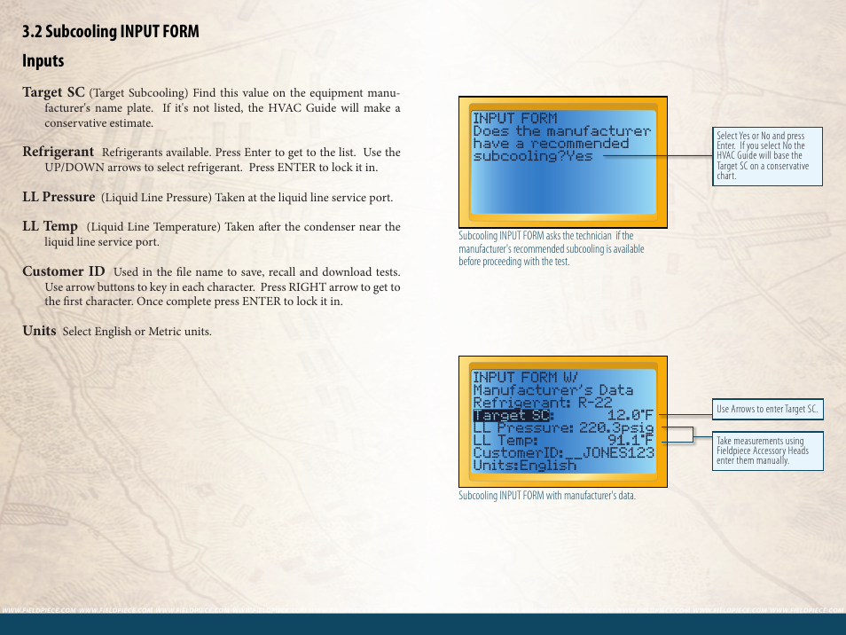 2 subcooling input form inputs | Fieldpiece HG3 - Wireless HVAC Guide System Analyzer User Manual | Page 16 / 38