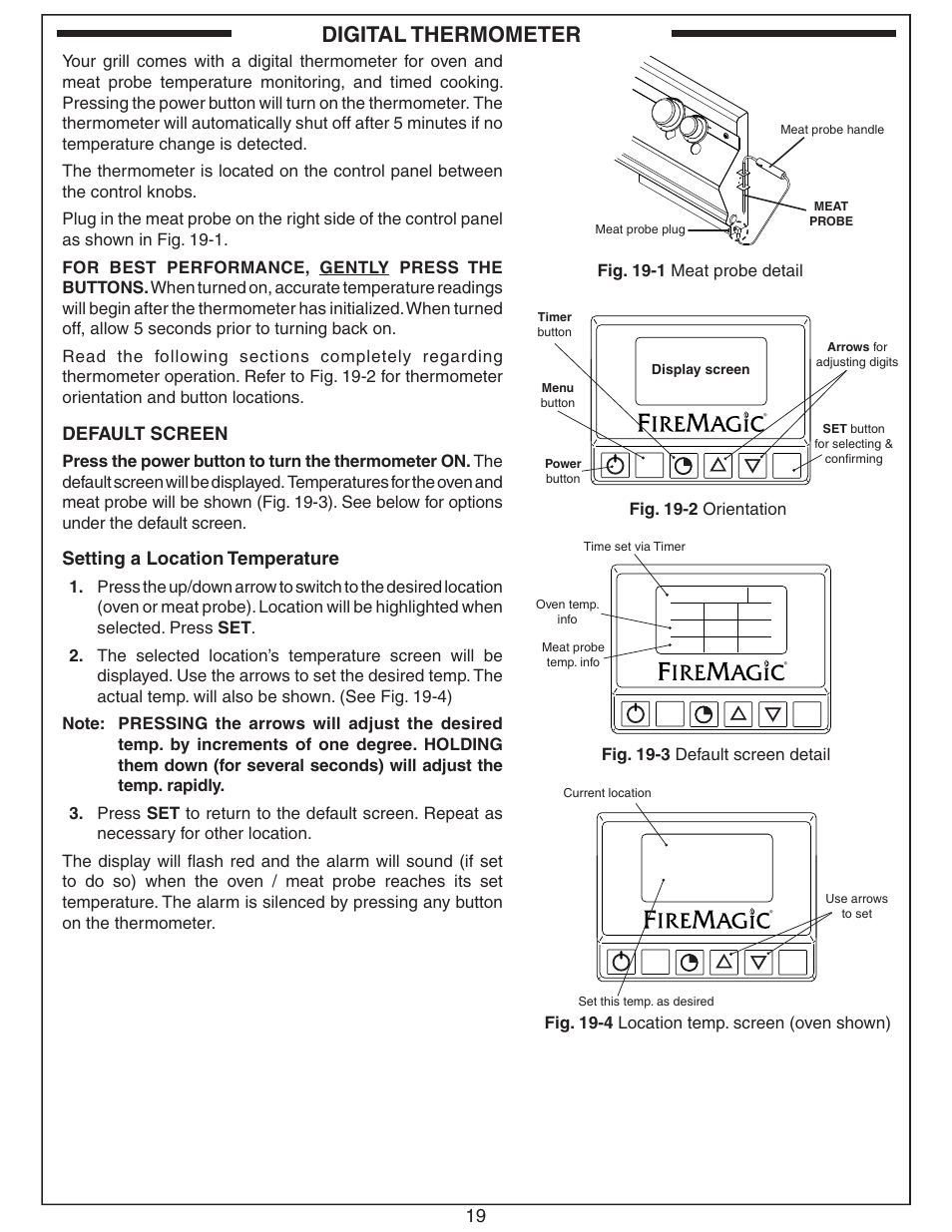 Digital thermometer, Default screen, Setting a location temperature | Fig. 19-2 orientation, Fig. 19-3 default screen detail, Fig. 19-4 location temp. screen (oven shown), Fig. 19-1 meat probe detail | Fire Magic Aurora Combined Stand-alone User Manual | Page 19 / 36