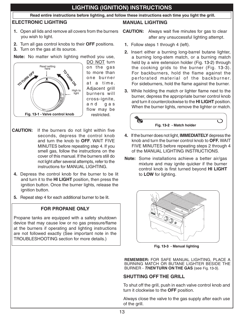 Lighting (ignition) instructions, 13 manual lighting, Electronic lighting | For propane only, Shutting off the grill | Fire Magic Deluxe Gourmet Unibody Slide-In 11 Series User Manual | Page 13 / 20