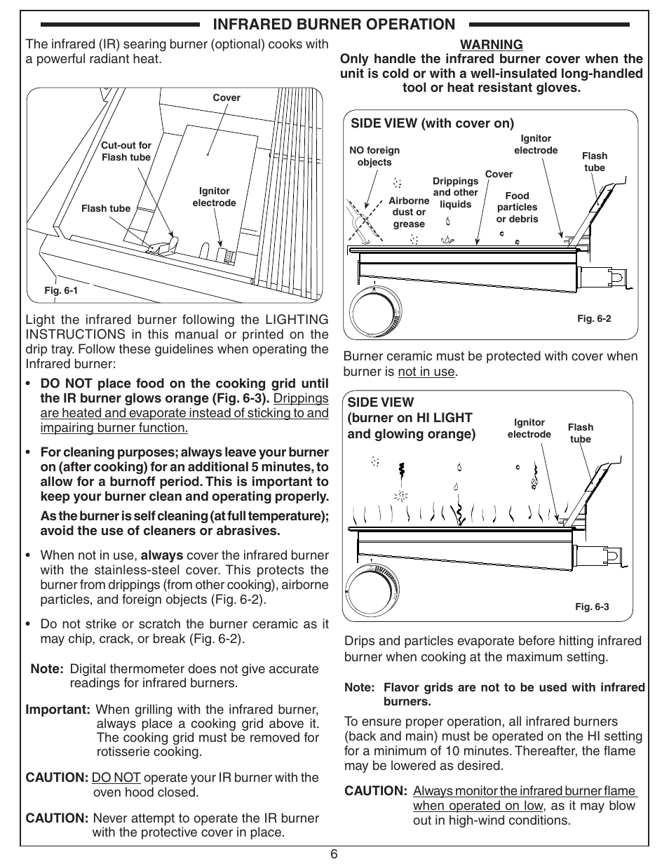 Infrared burner operation, Side view (burner on hi light and glowing orange), Side view (with cover on) | Fire Magic 3050 Infrared Burnet Kit User Manual | Page 6 / 6