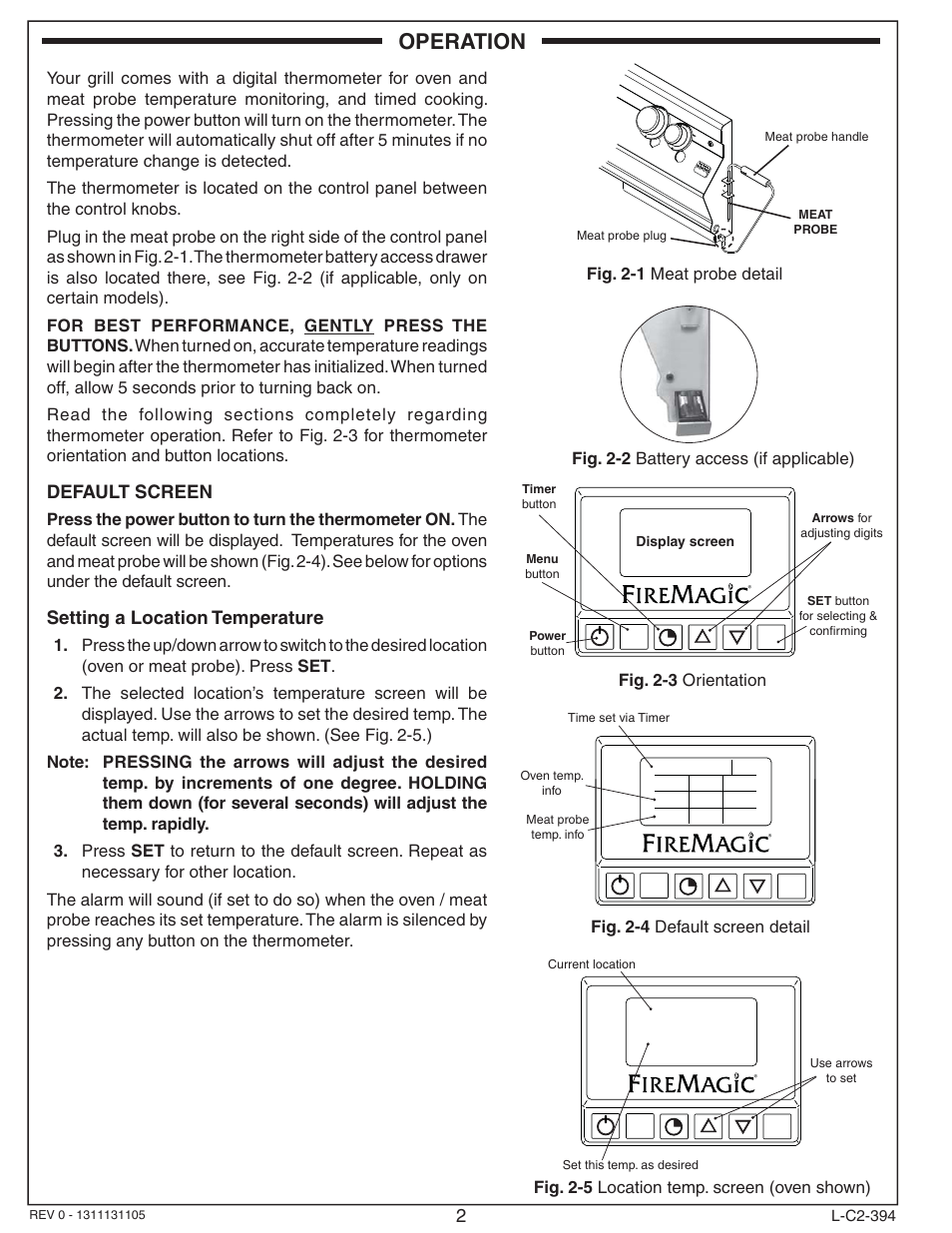 Operation, Default screen, Setting a location temperature | Fig. 2-3 orientation, Fig. 2-4 default screen detail, Fig. 2-5 location temp. screen (oven shown), Fig. 2-1 meat probe detail, Fig. 2-2 battery access (if applicable) | Fire Magic 24180-12 Aurora Digital Thermometer User Manual | Page 2 / 4