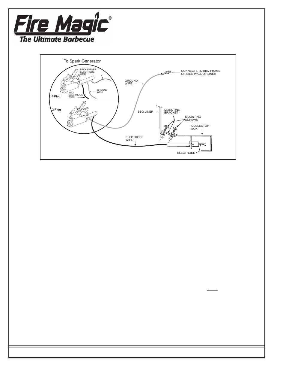 Manifold mounting screw and secured with the extra | Fire Magic 3199-60 Electrode Kit Install User Manual | Page 2 / 2