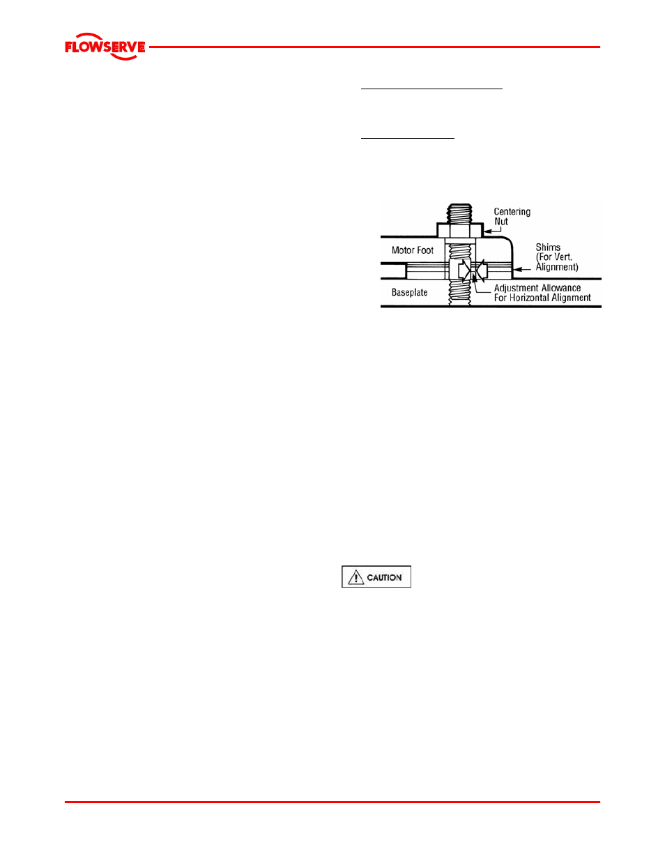 5 initial alignment, 1 horizontal initial alignment procedure, 6 piping | 1 suction and discharge piping | Flowserve Mark 3 User Manual | Page 16 / 48