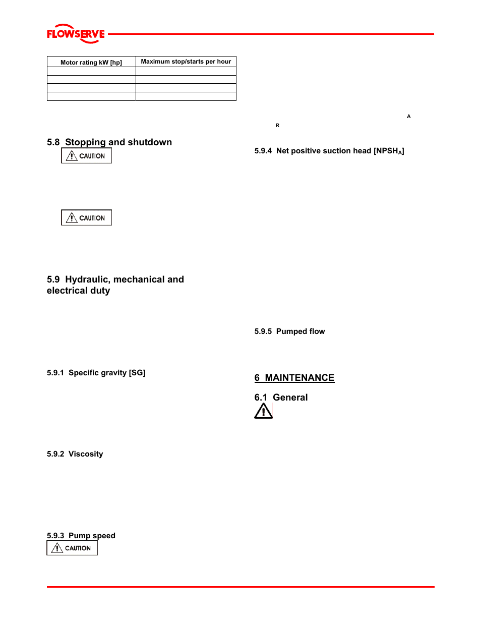 8 stopping and shutdown, 9 hydraulic, mechanical and electrical duty, 1 specific gravity [sg | 2 viscosity, 3 pump speed, 4 net positive suction head [npsha, 5 pumped flow, 6 maintenance, 1 general | Flowserve LNGT User Manual | Page 28 / 48