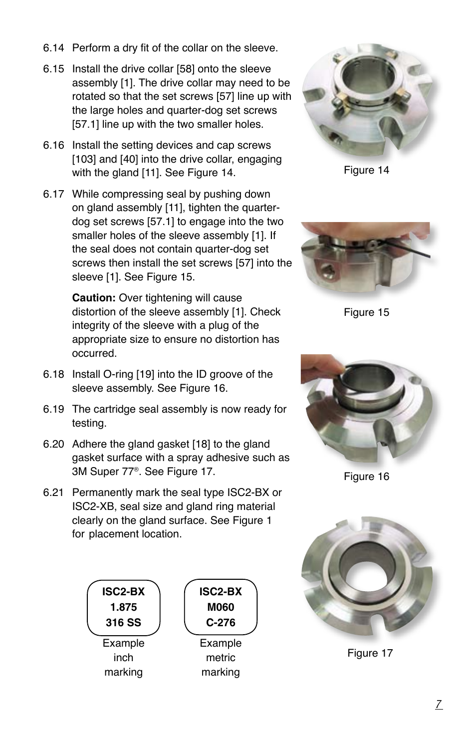 Flowserve ISC2
 Single metal bellows seal User Manual | Page 7 / 8
