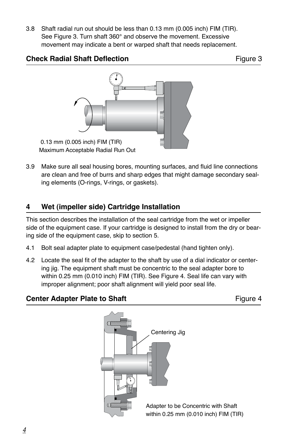 Check radial shaft deflection figure 3, 4 wet (impeller side) cartridge installation, Center adapter plate to shaft figure 4 | Flowserve SLC Series Interseal User Manual | Page 4 / 12