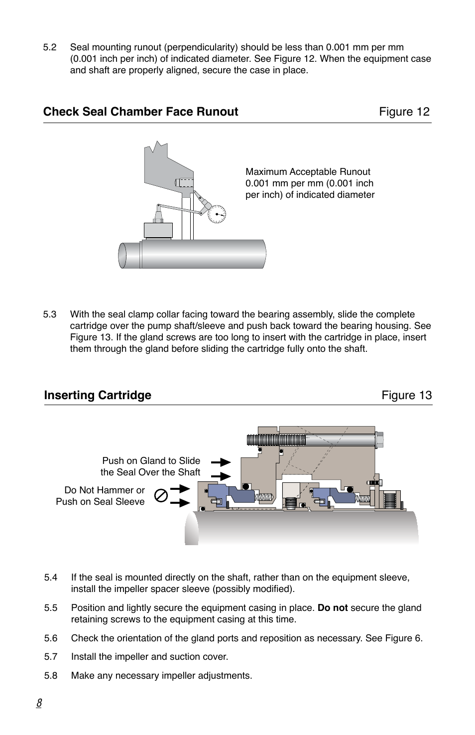 Inserting cartridge figure 13, Check seal chamber face runout figure 12 | Flowserve SLM-6200 User Manual | Page 8 / 12