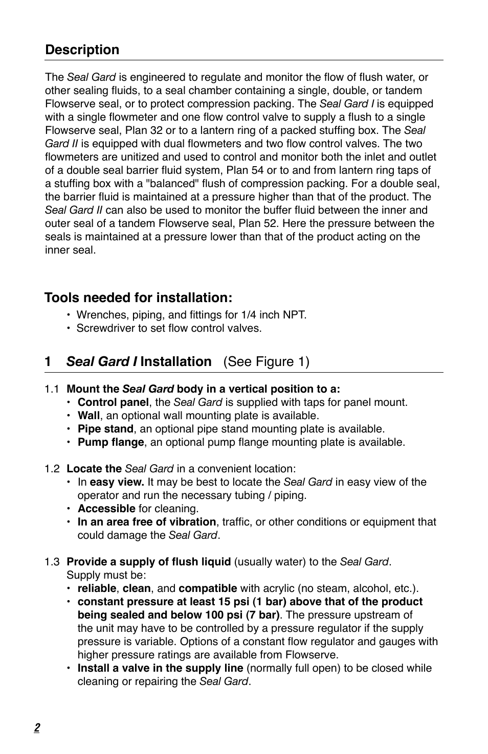 Description, Tools needed for installation, 1 seal gard i installation (see figure 1) | Flowserve Seal Gard User Manual | Page 2 / 12