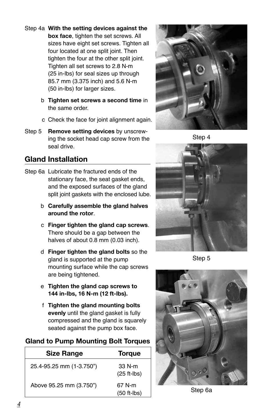 Gland installation, Size range torque, Gland to pump mounting bolt torques | Flowserve PSS III Seal Durametallic User Manual | Page 4 / 8