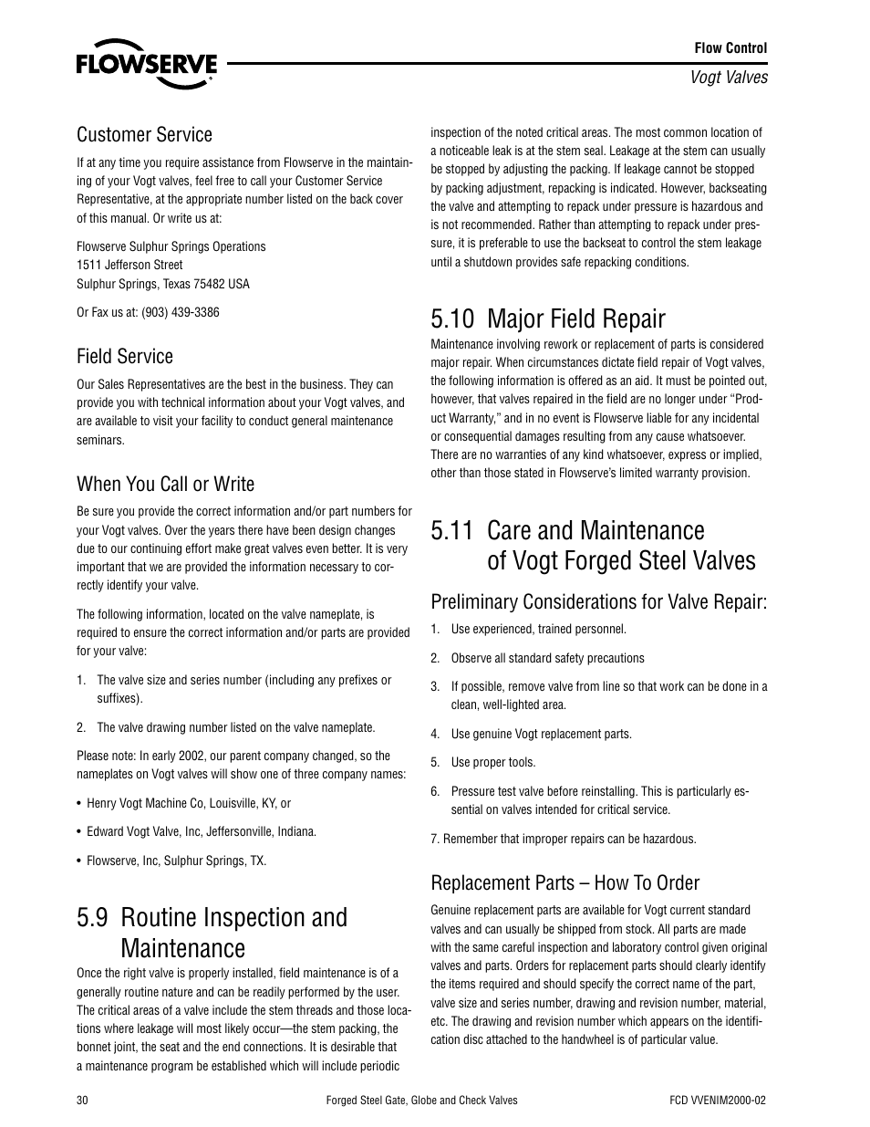 9 routine inspection and maintenance, 10 major field repair, Customer service | Field service, When you call or write, Preliminary considerations for valve repair, Replacement parts – how to order | Flowserve Vogt Forged Steel Gate User Manual | Page 30 / 52