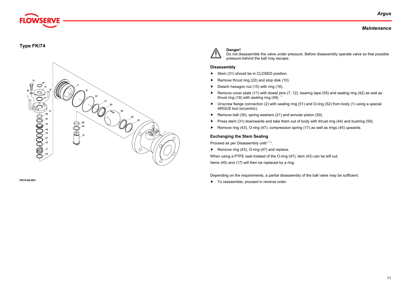 Type fk/74, Disassembly exchanging the stem sealing | Flowserve Argus Ball Valves User Manual | Page 11 / 23