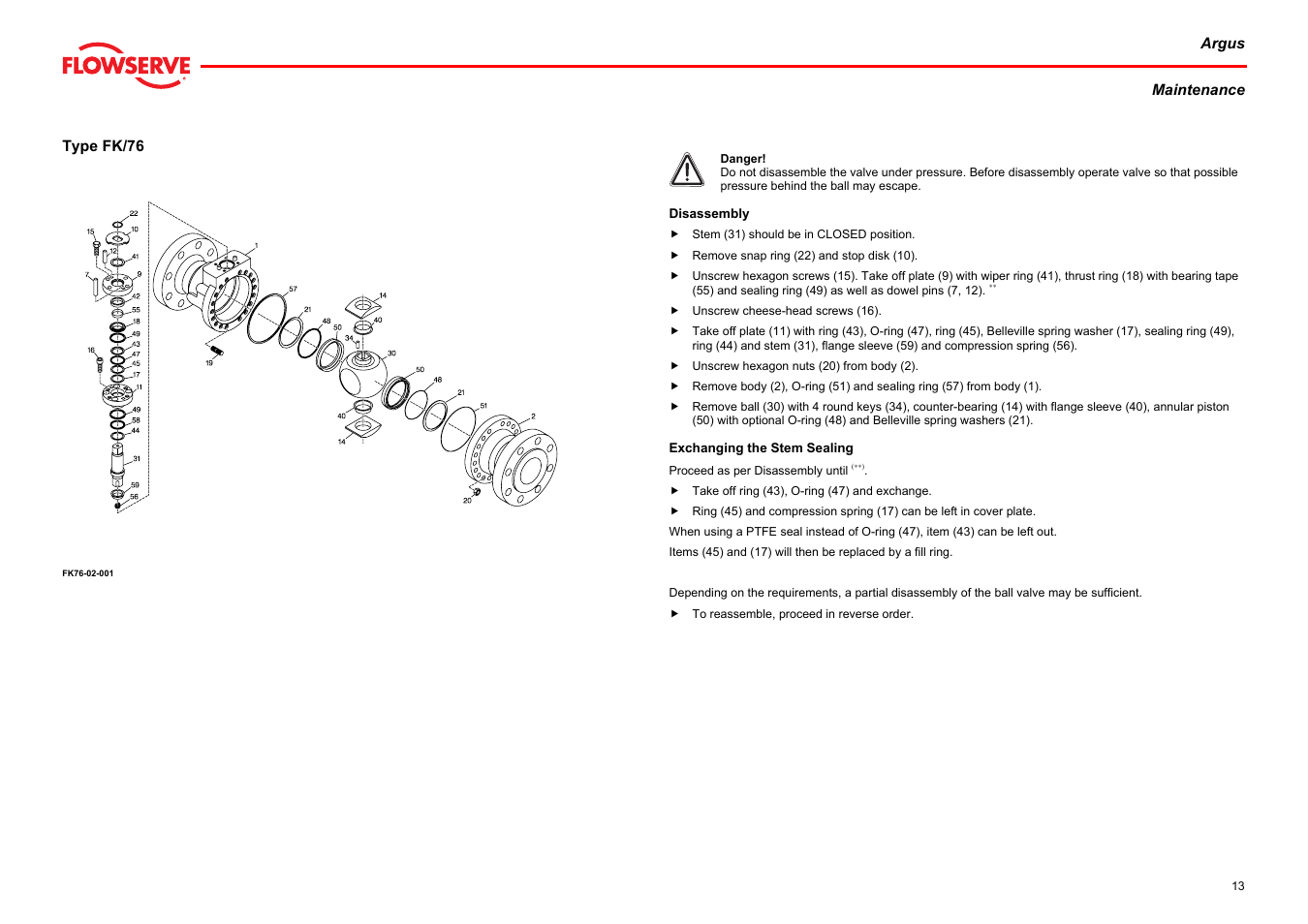 Type fk/76, Disassembly exchanging the stem sealing | Flowserve Argus Ball Valves User Manual | Page 13 / 23