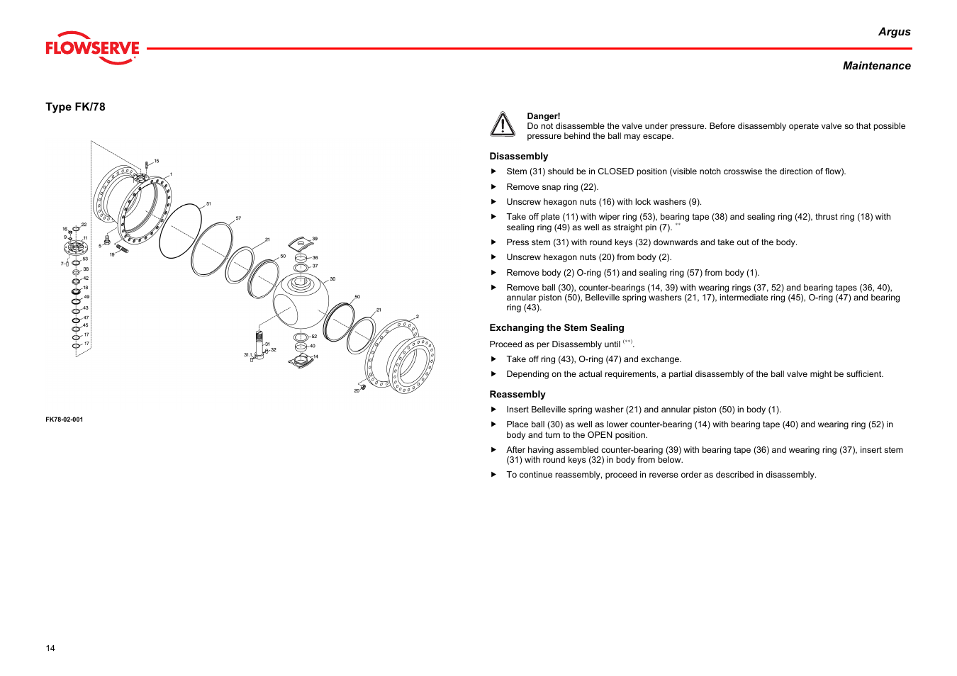 Type fk/78, Disassembly exchanging the stem sealing reassembly | Flowserve Argus Ball Valves User Manual | Page 14 / 23