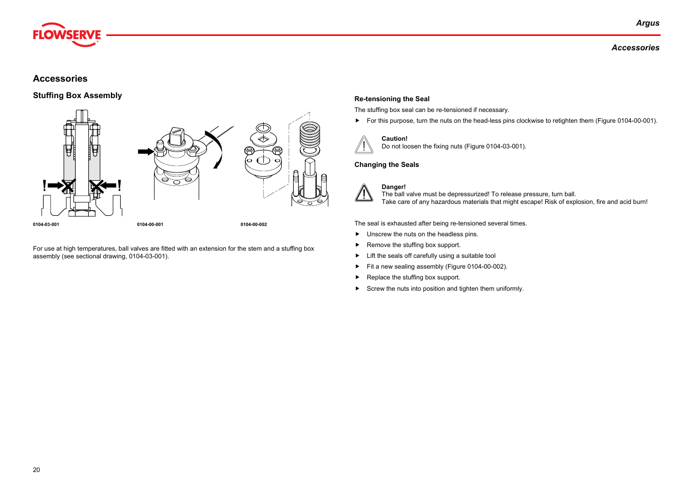 Accessories, Stuffing box assembly, Re-tensioning the seal changing the seals | Stuffing box assembly), See chapter stuffing box assembly) | Flowserve Argus Ball Valves User Manual | Page 20 / 23