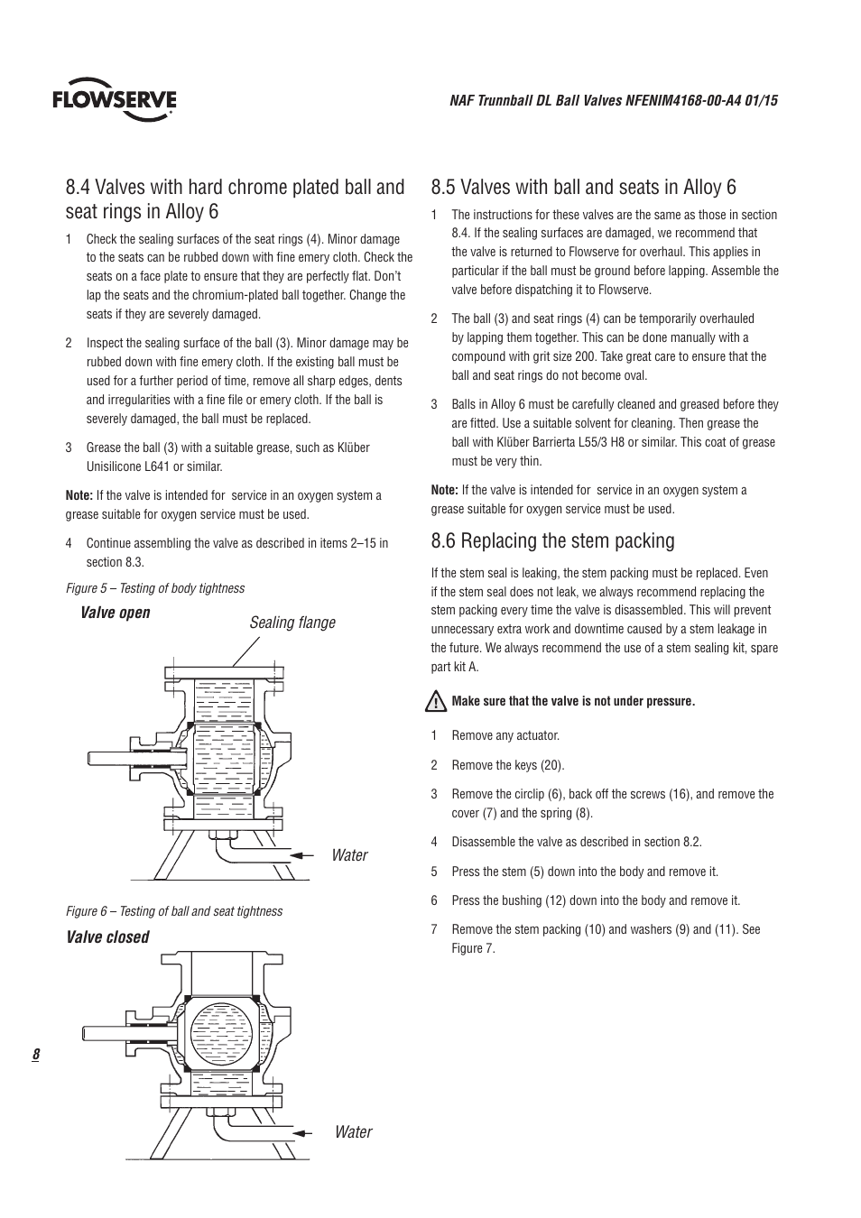 5 valves with ball and seats in alloy 6, 6 replacing the stem packing | Flowserve Trunnball DL Ball Valves IOM User Manual | Page 8 / 12