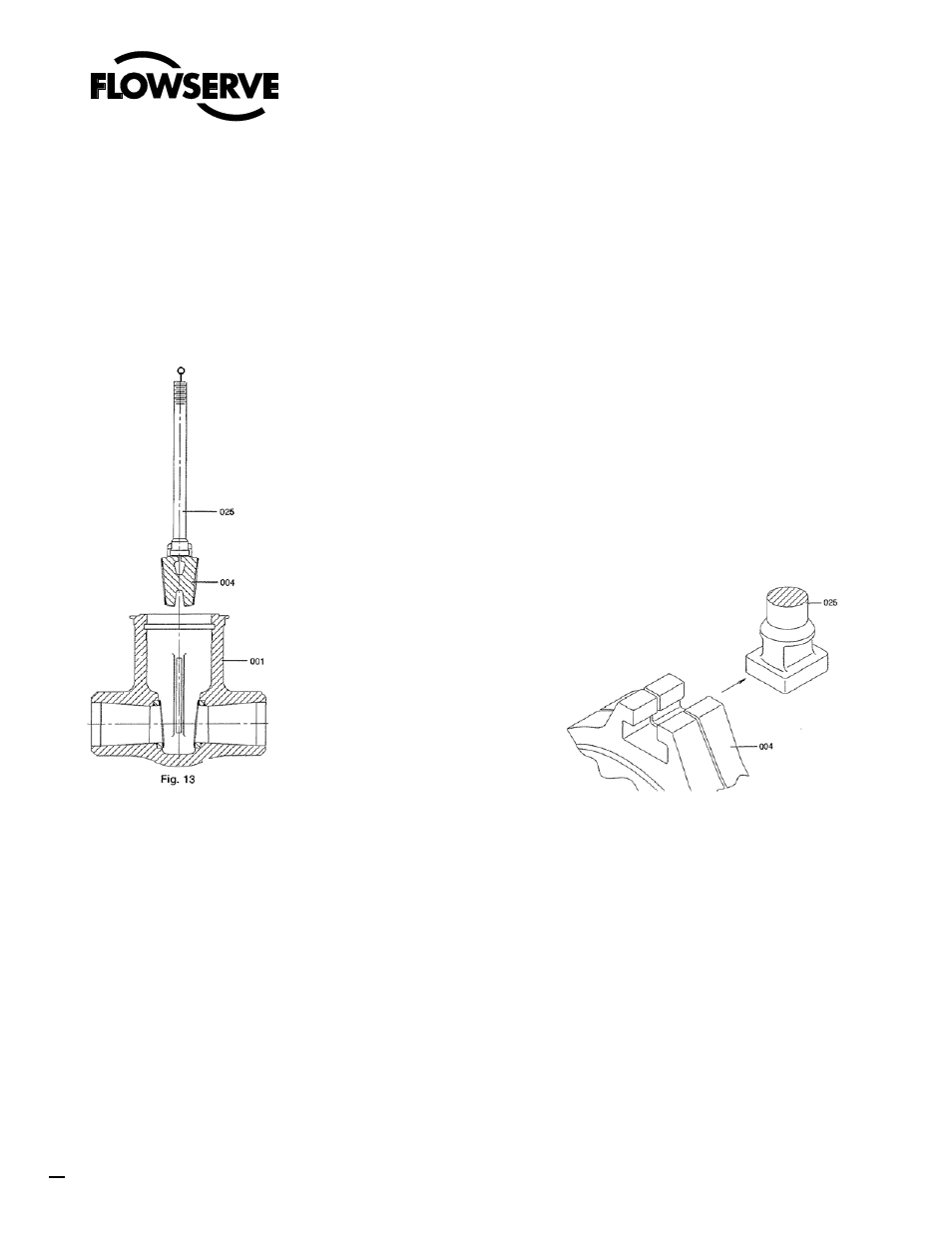 0 disassembly, Figure 13 figure 14 | Flowserve Cast Flex Wedge Gate Valve User Manual | Page 23 / 30