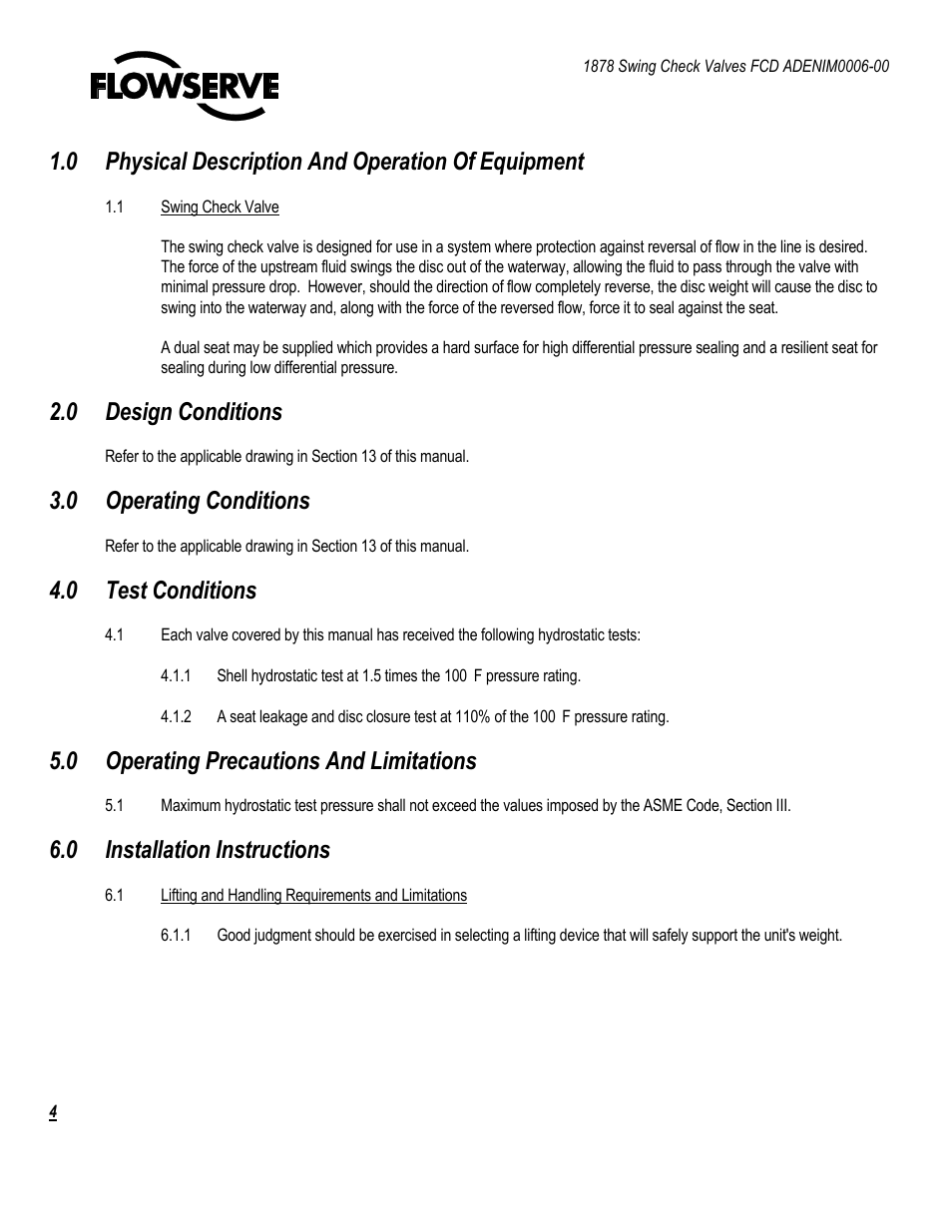 0 physical description and operation of equipment, 0 design conditions, 0 operating conditions | 0 test conditions, 0 operating precautions and limitations, 0 installation instructions | Flowserve 1878 Swing Check Valve User Manual | Page 4 / 14