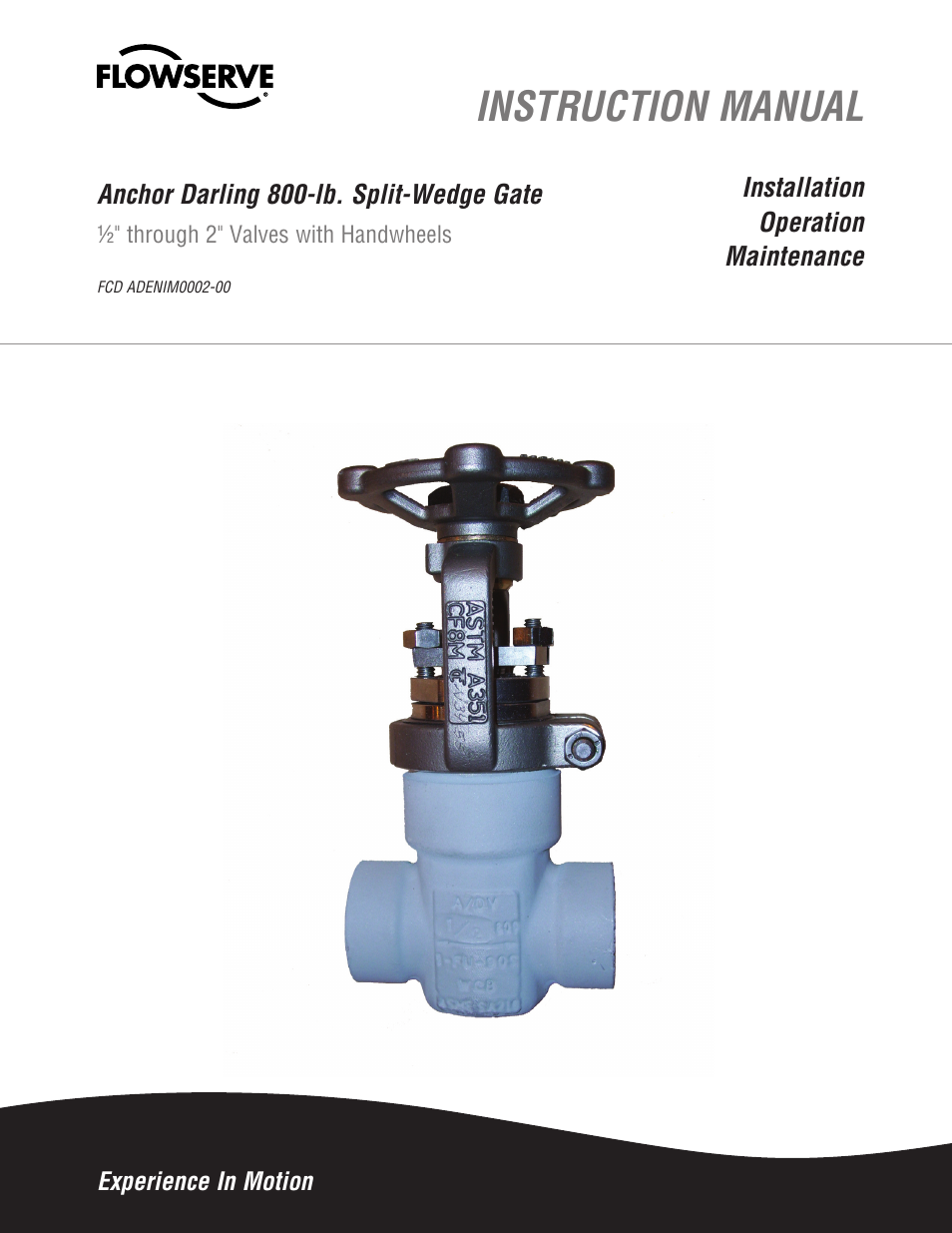 Flowserve 800 Split-Wedge Gate Valve User Manual | 20 pages