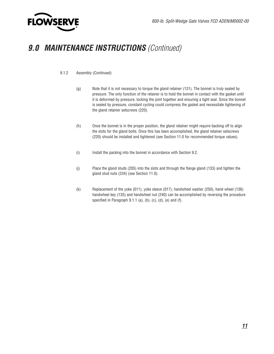 0 maintenance instructions (continued) | Flowserve 800 Split-Wedge Gate Valve User Manual | Page 11 / 20