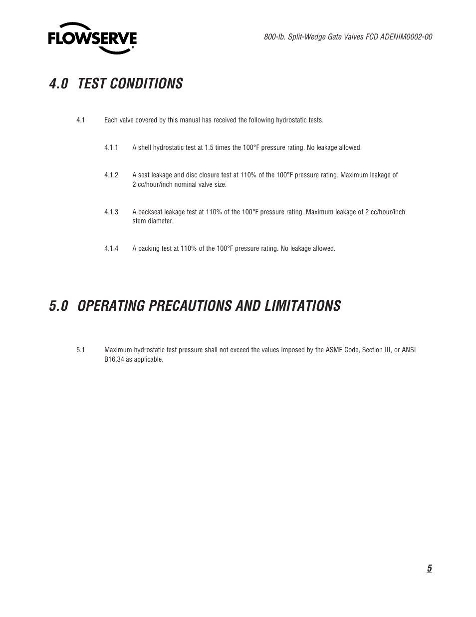 0 test conditions, 0 operating precautions and limitations | Flowserve 800 Split-Wedge Gate Valve User Manual | Page 5 / 20