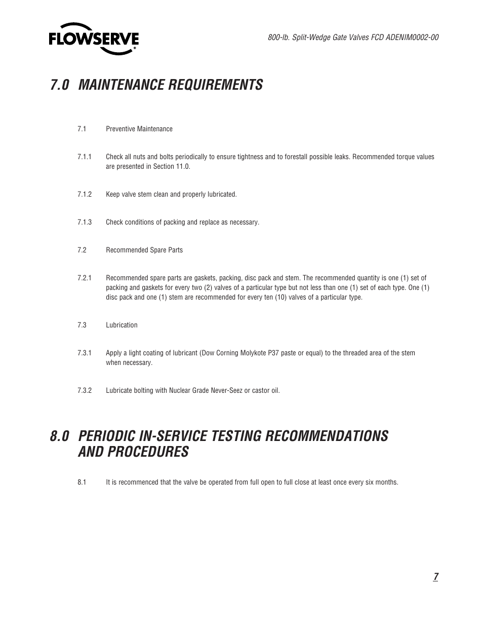 0 maintenance requirements | Flowserve 800 Split-Wedge Gate Valve User Manual | Page 7 / 20