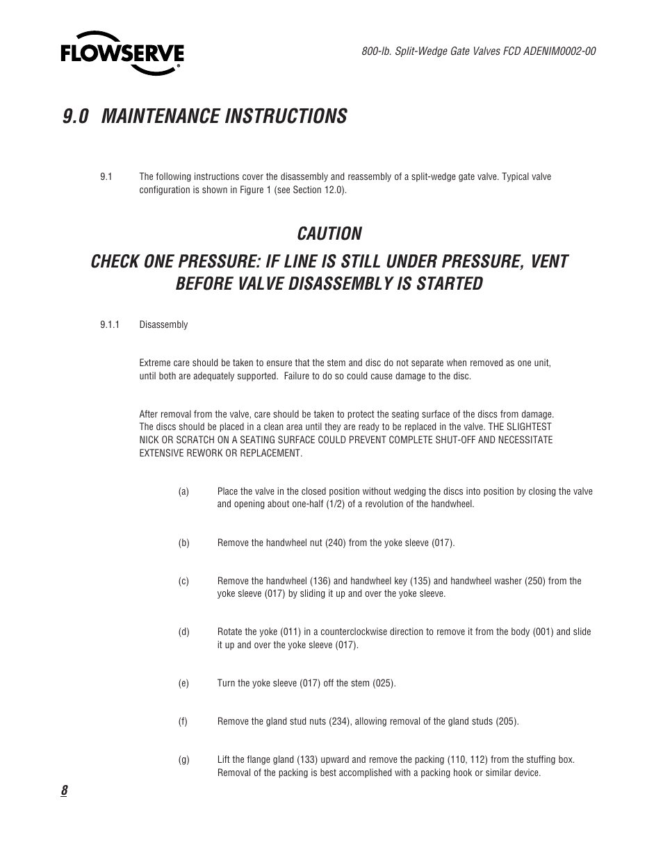 0 maintenance instructions | Flowserve 800 Split-Wedge Gate Valve User Manual | Page 8 / 20