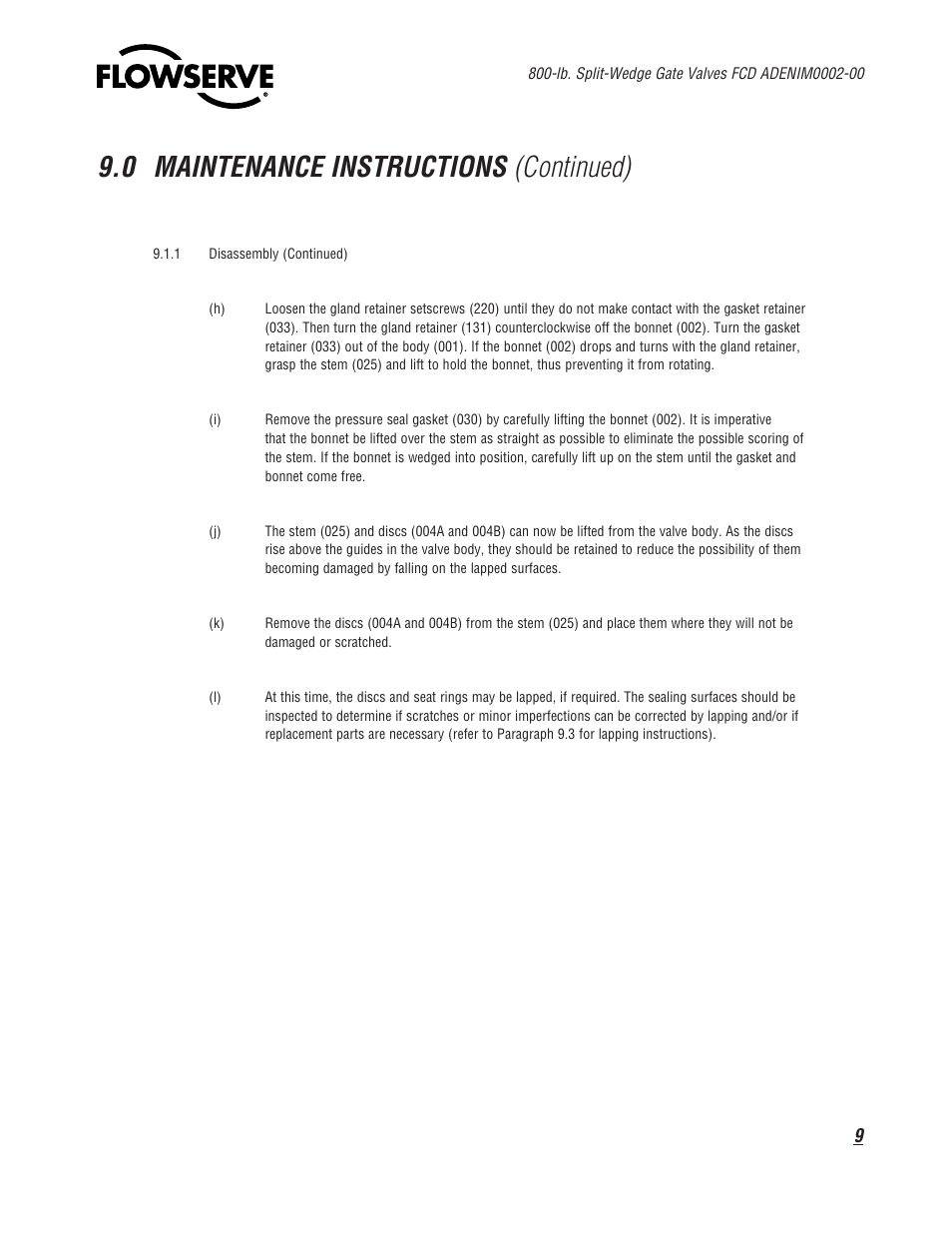 0 maintenance instructions (continued) | Flowserve 800 Split-Wedge Gate Valve User Manual | Page 9 / 20