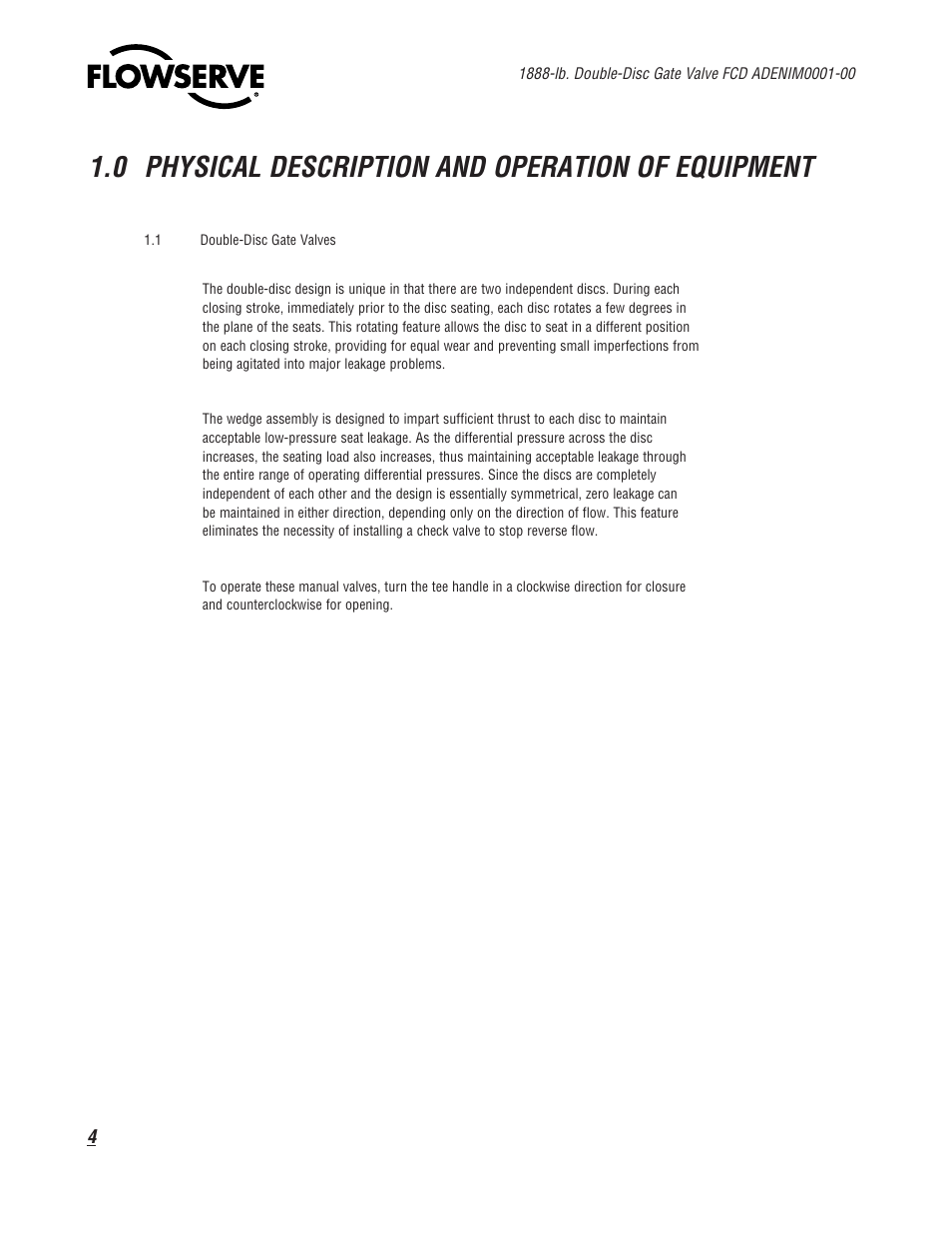 0 physical description and operation of equipment | Flowserve 1888 Double-Disc Gate Valve User Manual | Page 4 / 24