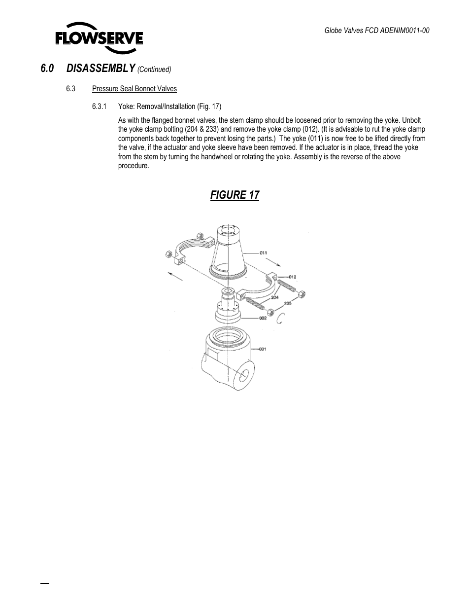 0 disassembly, Figure 17 | Flowserve Cast Globe Valves User Manual | Page 24 / 33