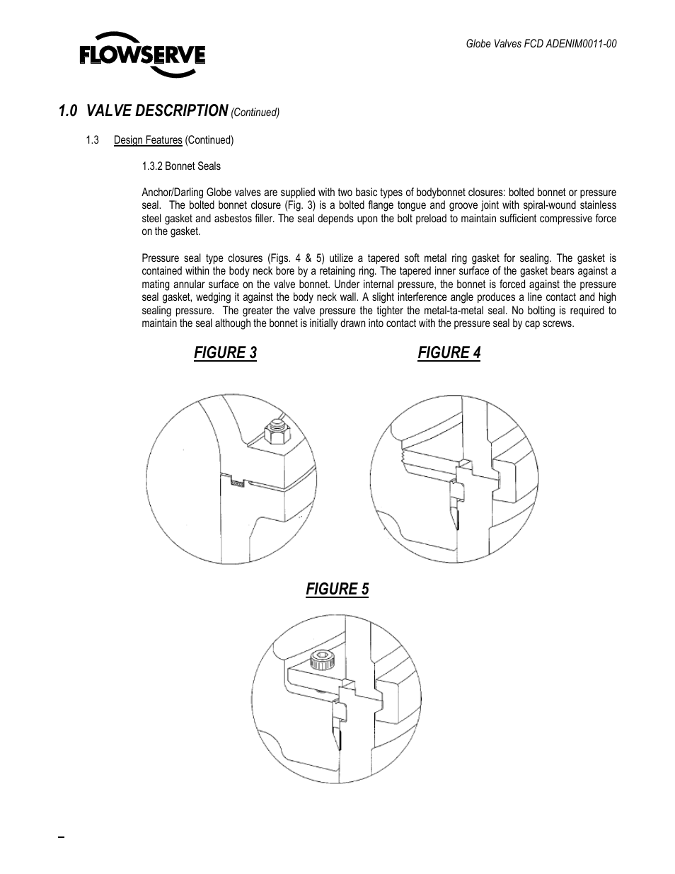 0 valve description, Figure 3 figure 4, Figure 5 | Flowserve Cast Globe Valves User Manual | Page 8 / 33