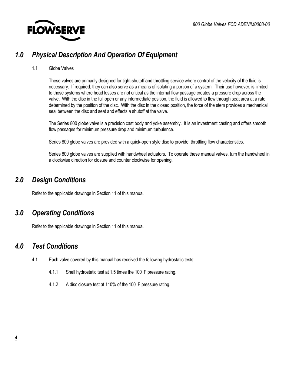 0 physical description and operation of equipment, 0 design conditions, 0 operating conditions | 0 test conditions | Flowserve 800 Globe Valve User Manual | Page 4 / 16