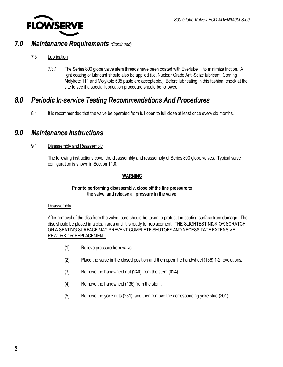 0 maintenance requirements, 0 maintenance instructions | Flowserve 800 Globe Valve User Manual | Page 8 / 16