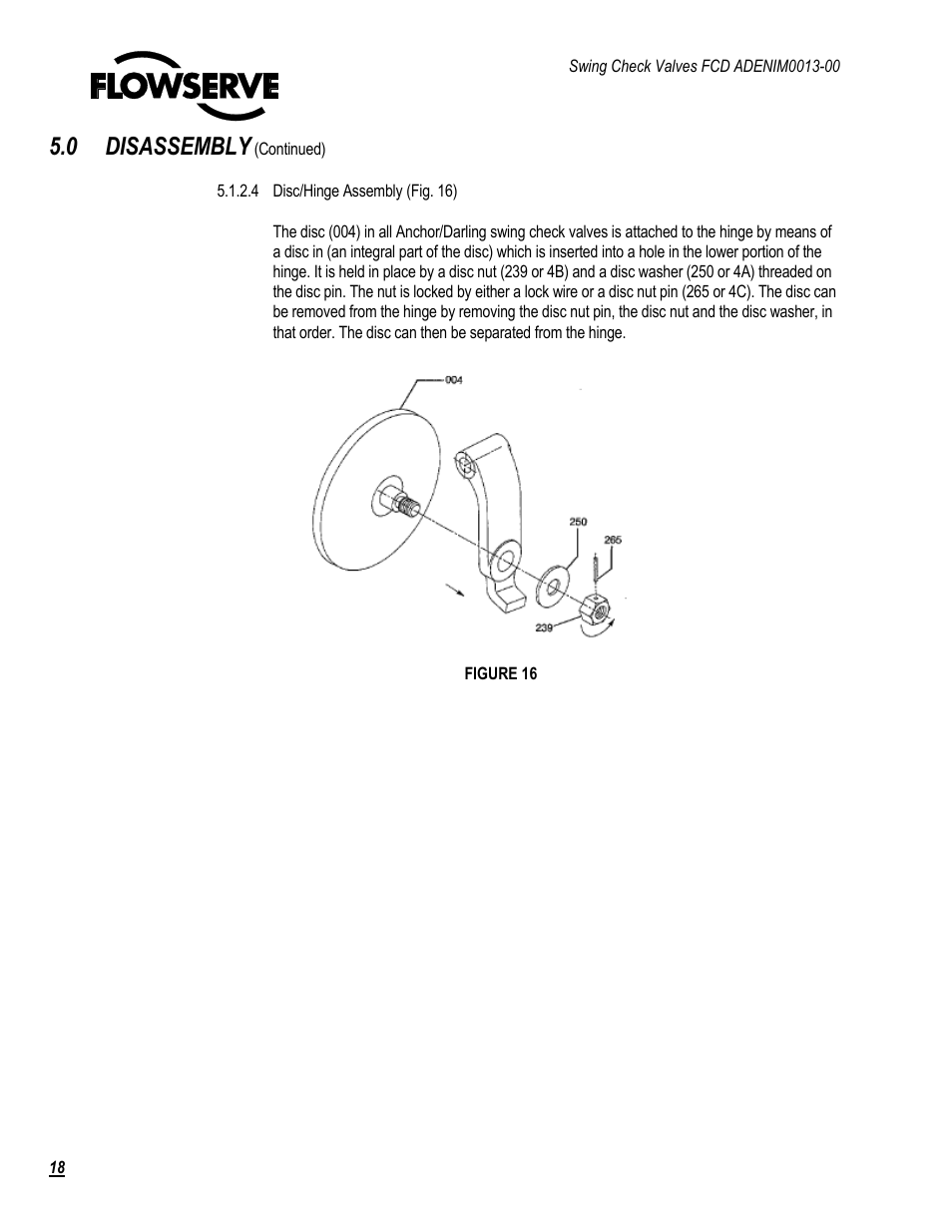 0 disassembly | Flowserve Swing Check Valves 2.5-24 User Manual | Page 19 / 30