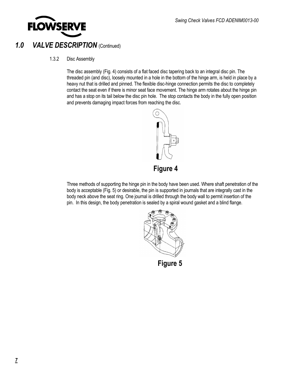 0 valve description, Figure 4 figure 5 | Flowserve Swing Check Valves 2.5-24 User Manual | Page 8 / 30