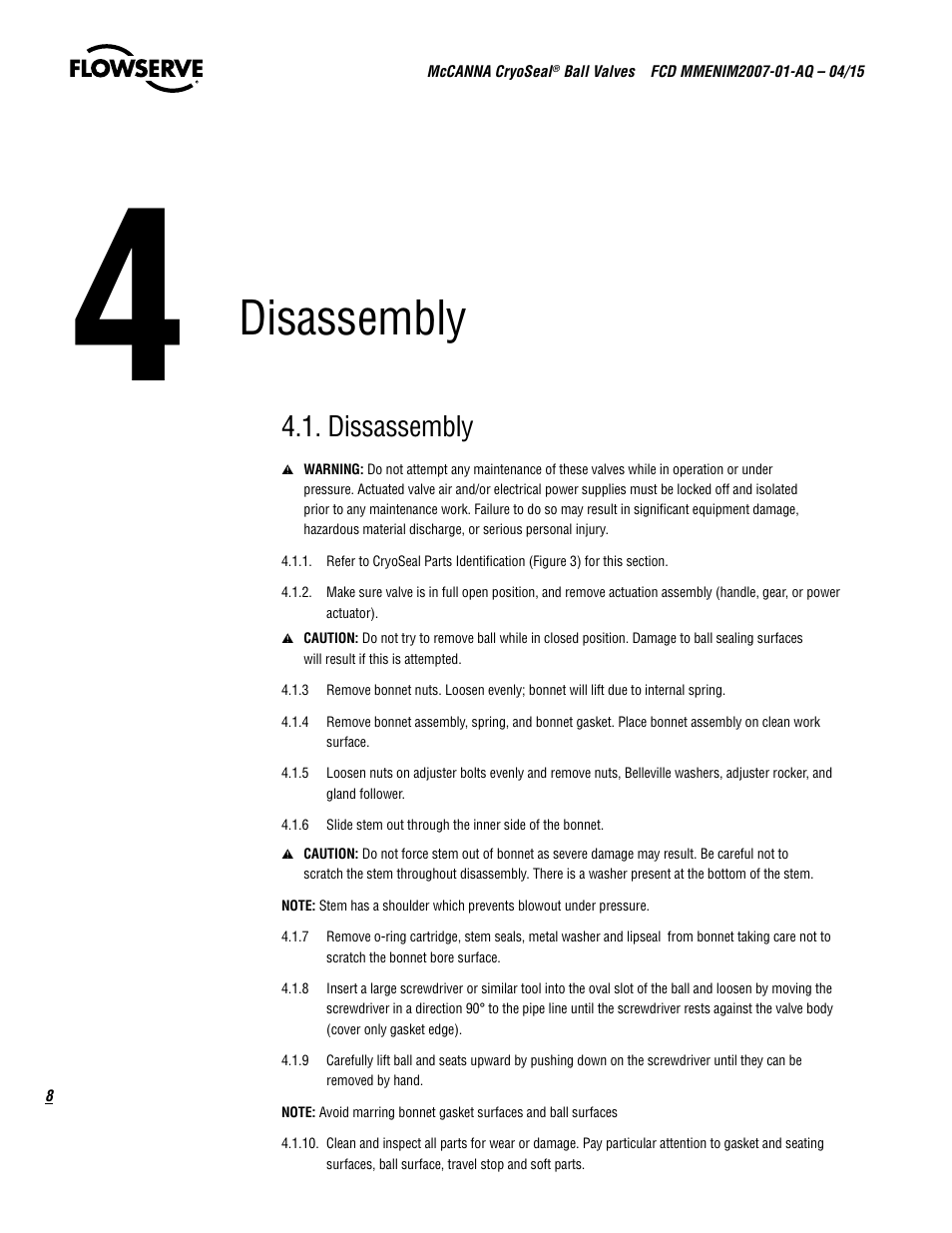 Disassembly, Dissassembly | Flowserve McCANNA CryoSeal Ball Valves User Manual | Page 8 / 16