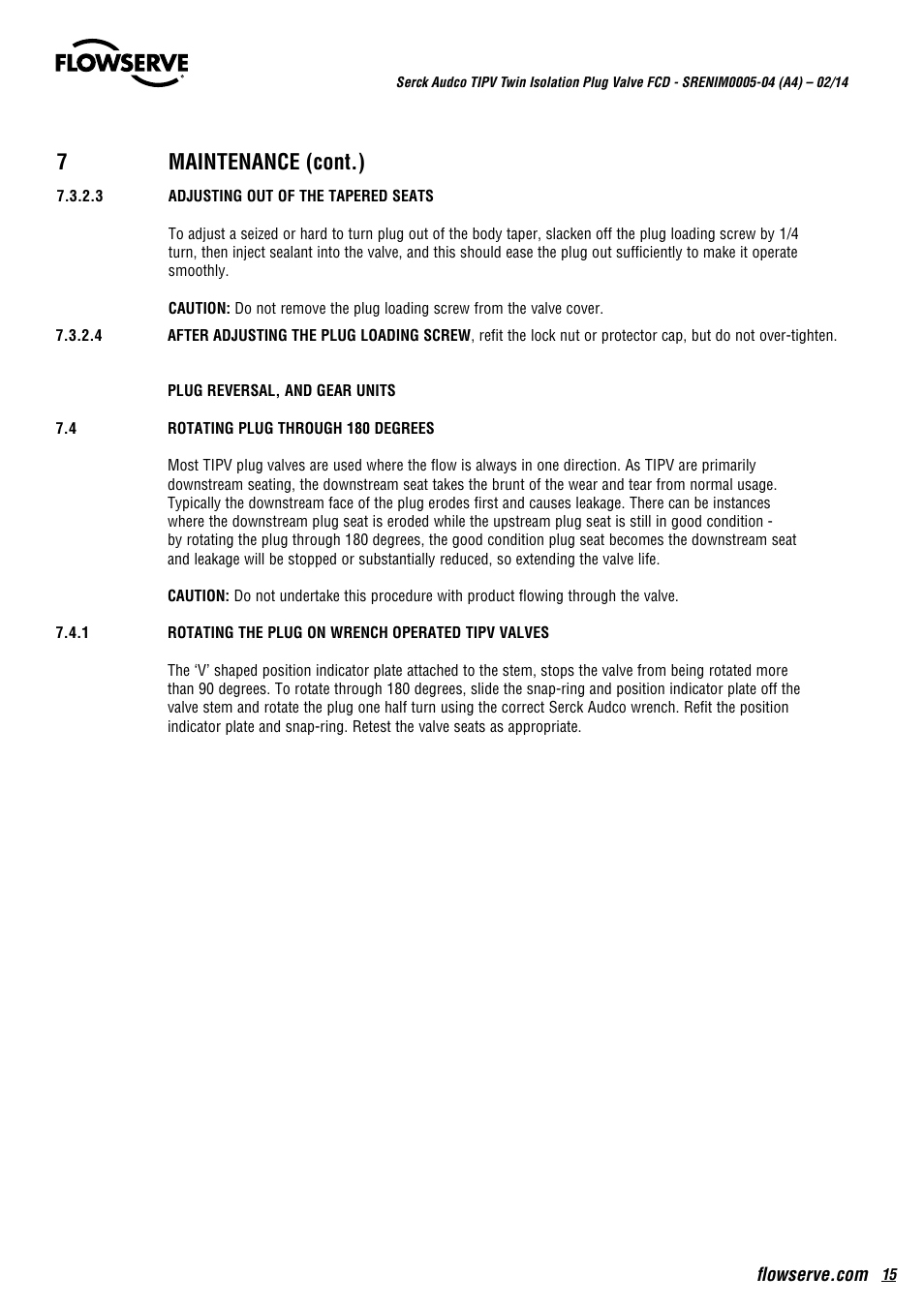 7maintenance (cont.) | Flowserve Serck Audco Twin Isolation Plug Valve User Manual | Page 15 / 20