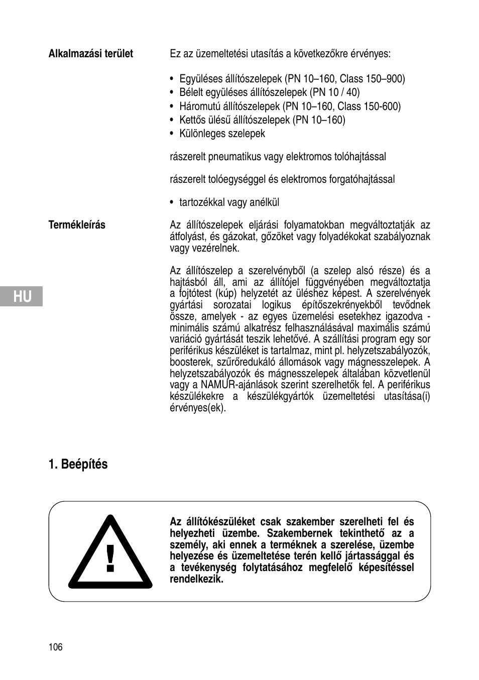 Beépítés | Flowserve IOM Control Valves User Manual | Page 106 / 248
