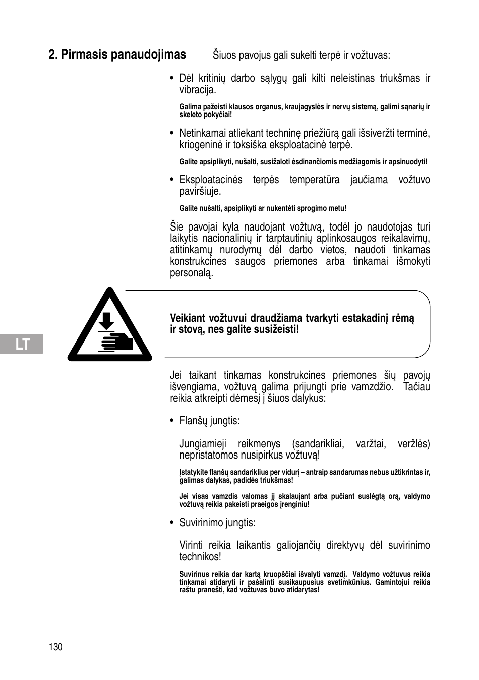 Pirmasis panaudojimas | Flowserve IOM Control Valves User Manual | Page 130 / 248
