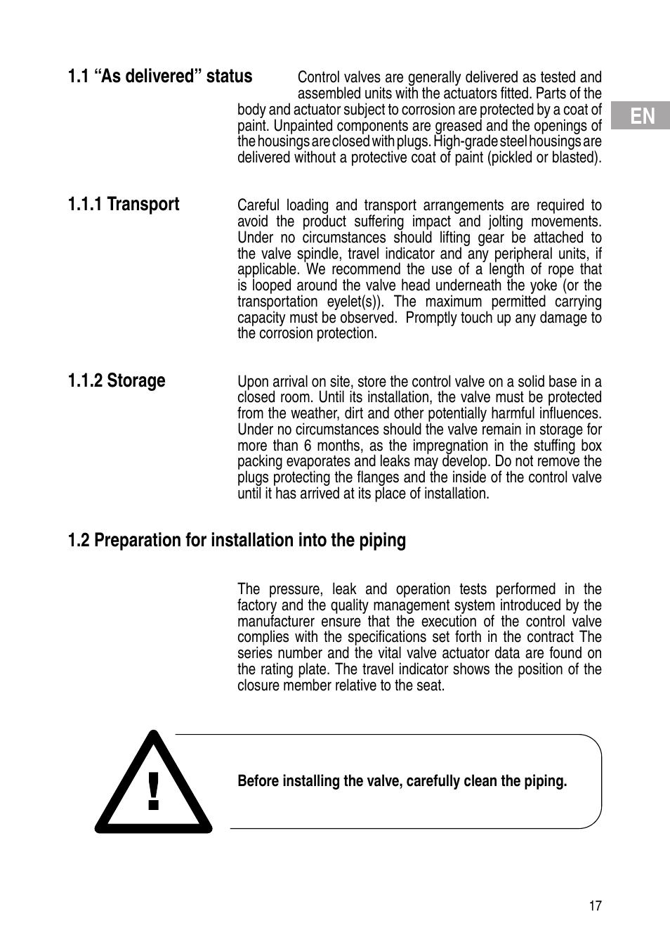 1 “as delivered” status, 1 transport, 2 storage | 2 preparation for installation into the piping | Flowserve IOM Control Valves User Manual | Page 17 / 248