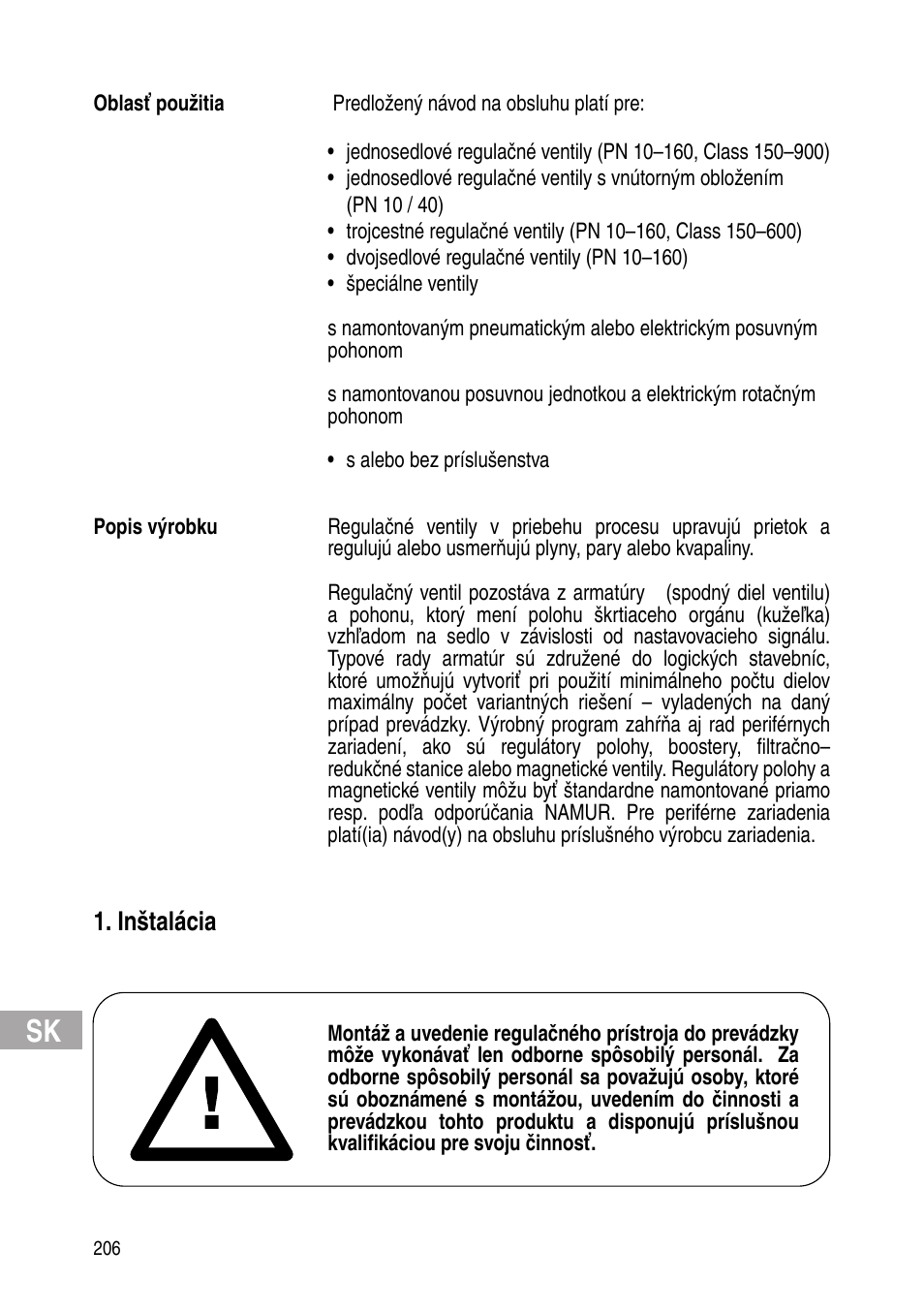 Inštalácia | Flowserve IOM Control Valves User Manual | Page 206 / 248