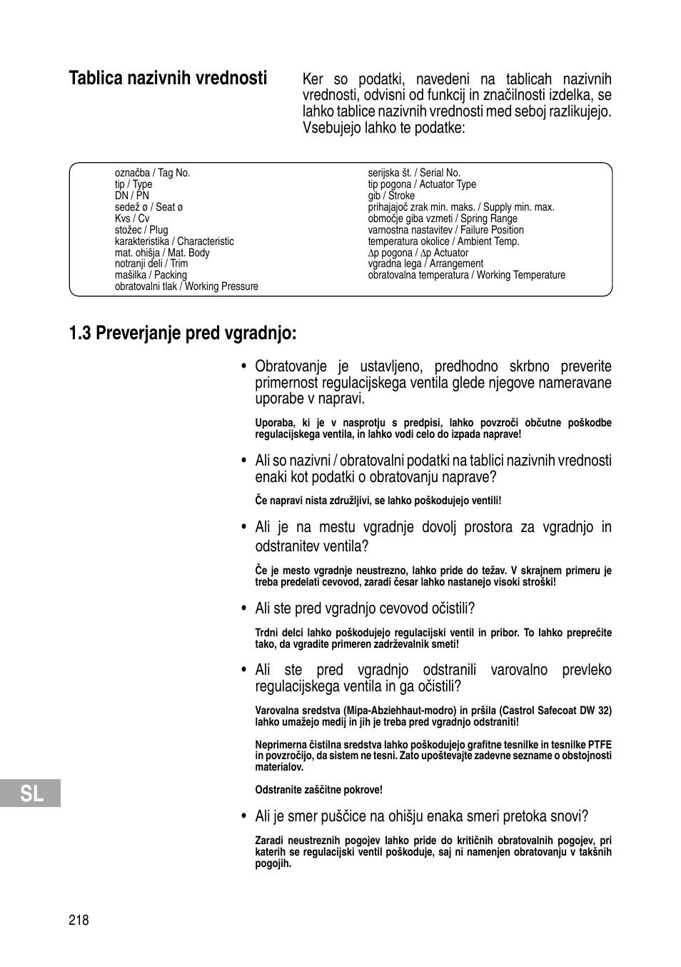 Tablica nazivnih vrednosti, 3 preverjanje pred vgradnjo, Ali ste pred vgradnjo cevovod očistili | Flowserve IOM Control Valves User Manual | Page 218 / 248