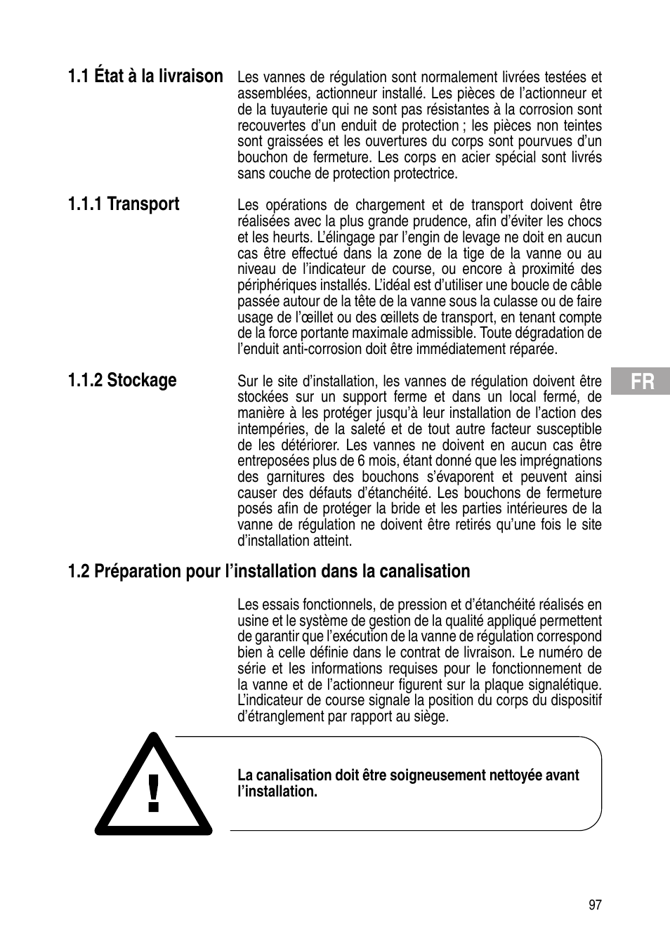 1 état à la livraison, 1 transport, 2 stockage | Flowserve IOM Control Valves User Manual | Page 97 / 248