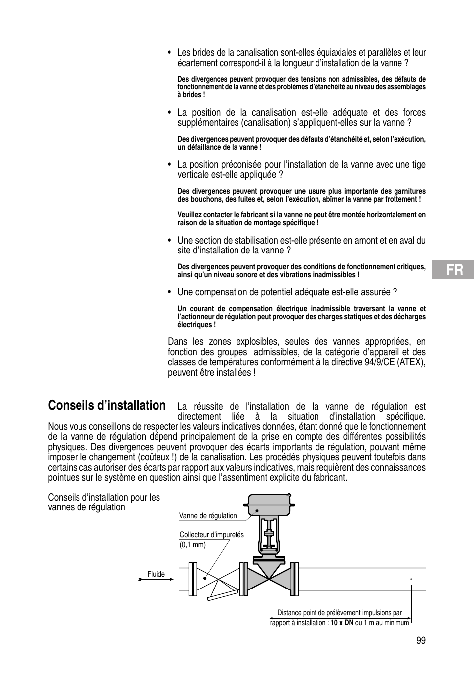 Conseils d’installation | Flowserve IOM Control Valves User Manual | Page 99 / 248